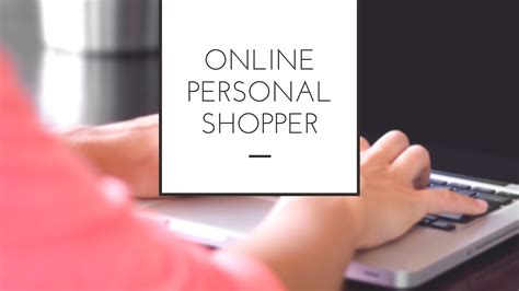 personal shopper website.